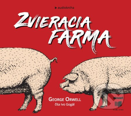 Zvieracia farma - George Orwell - audiokniha z kategorie Pro děti