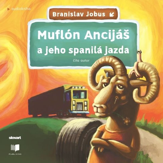 Muflón Ancijáš a jeho spanilá jazda -  Branislav Jobus