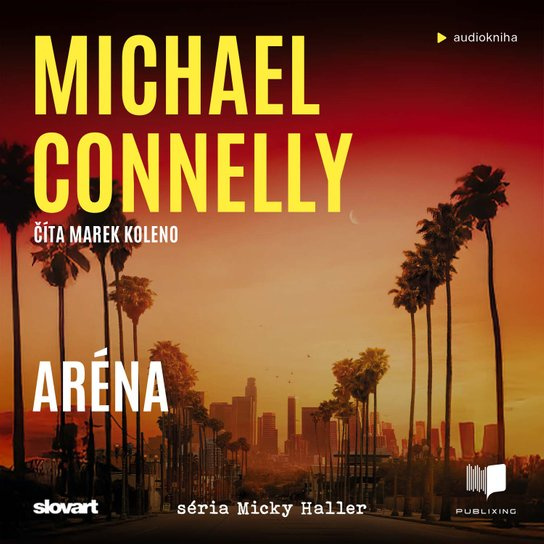Aréna -  Michael  Connelly