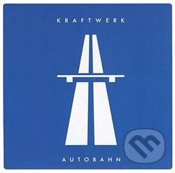 Autobahn - Kraftwerk
