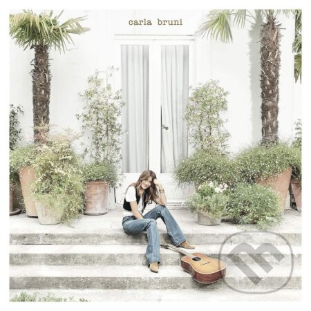 Carla Bruni: Carla Bruni - Carla Bruni
