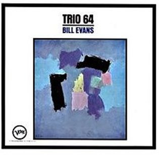 Bill Evans: Trio '64 LP (Bill Evans) - Bill Evans