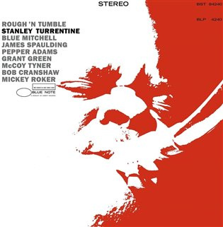 Stanley Turrentine - Rough And Tumble (Tone Poet Vinyl) LP