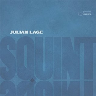 Julian Lage: Squint LP - Julian Lage