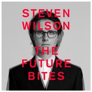 Steven Wilson: The Future Bites - Steven Wilson