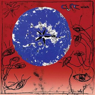 The Cure: Wish / 30th Anniversary - The Cure