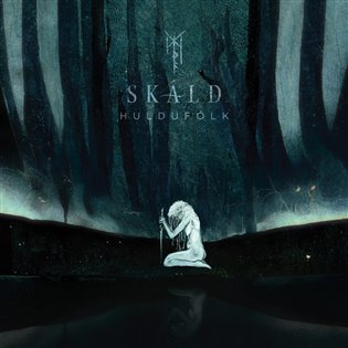 Skáld: Huldufólk - Skáld