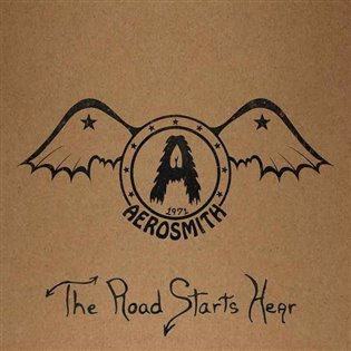 Aerosmith : 1971 - Road Starts Hear - Aerosmith