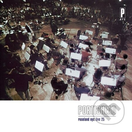 Portishead: Roseland NYC Live / 25th Anniversary - Portishead