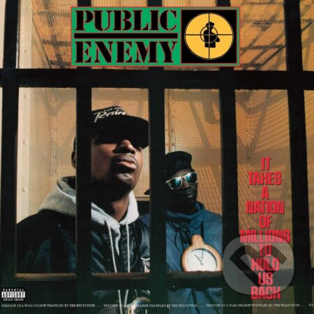 Public Enemy: It Takes A Nation of Millions To Hold Us Back LP
