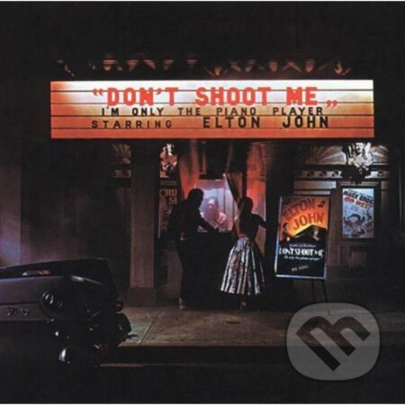 Elton John: Don't Shoot Me I'm Only The Piano Player (Reedice 2024) LP