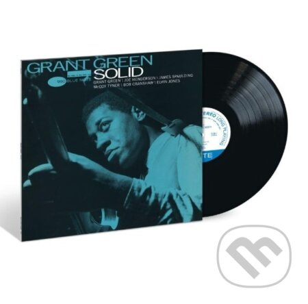 Grant Green:  Solid - Grant Green, Grant Green