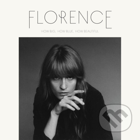 Florence and the Machine: How Big, How Blue, How Beautiful LP