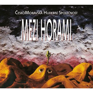 Čechomor: Mezi horami - Čechomor
