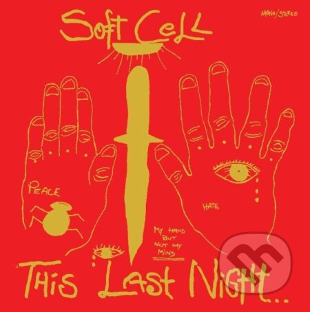 Soft Cell: This Last Night...In Sodom - Soft Cell