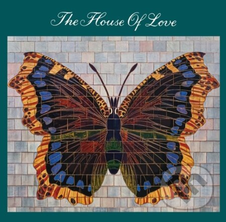 House Of Love: House Of Love - House Of Love