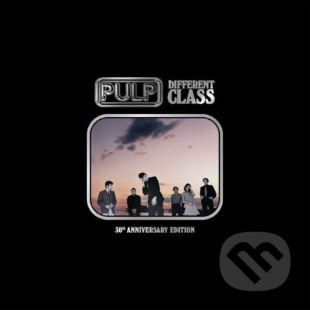 Pulp:  Different Class - Pulp, Pulp