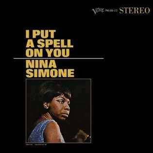 Nina Simone: I Put a Spell on You LP - Nina Simone