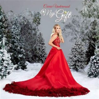 Carrie Underwood: My Gift - Carrie Underwood