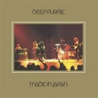Deep Purple: Made In Japan - Deep Purple