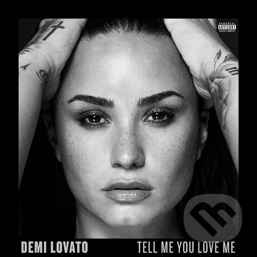 Tell Me You Love Me