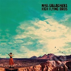 Noel  Gallagher, High Flying Birds: Who Built The Moon? (Deluxe)