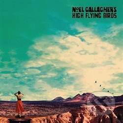 Noel  Gallagher, High Flying Birds: Who Built The Moon?