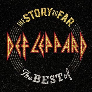 Def Leppard: The Story So Far (The Best Of) (2 CD Deluxe)