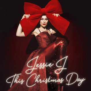 Jessie J  This Christmas Day