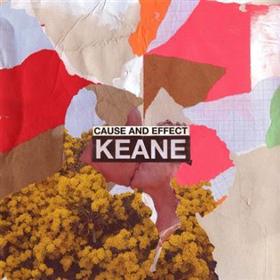 Keane: Cause And Effect (Deluxe) - Keane