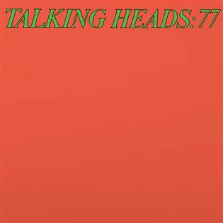 Talking Heads: 77 LP (2 LP) - Talking Heads