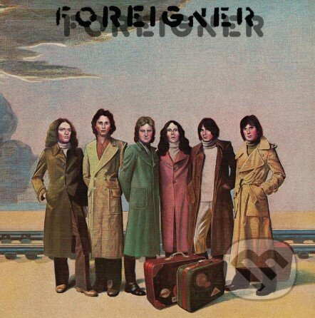 Foreigner: Foreigner LP - Foreigner