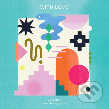 With Love Volume 2 Com. Volume 2 Compiled By Miche (Pink) LP