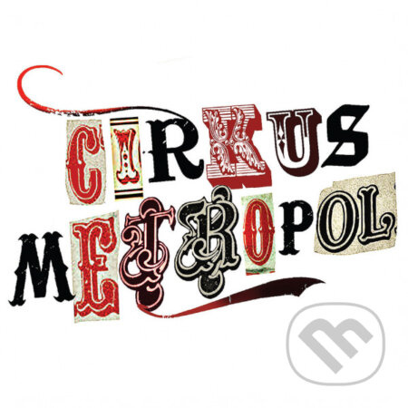 Nikitin Nikolaj, Šrámek Ľuboš: Cirkus Metropol - Nikitin Nikolaj, Šrámek Ľuboš