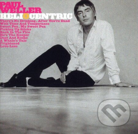 Paul Weller: Heliocentric - Paul Weller