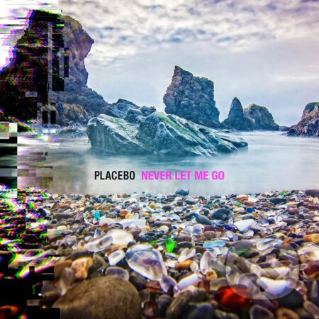 Placebo: Never Let Me Go - Placebo
