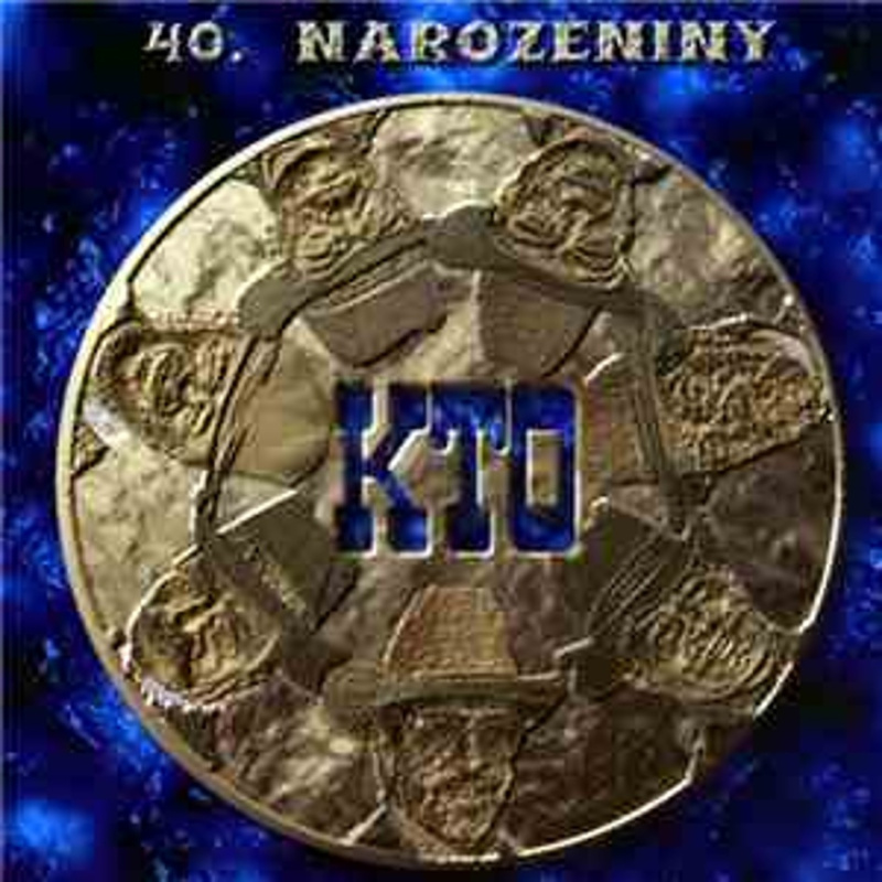 KTO: 40. Narozeniny - KTO