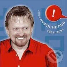 Jarda Hypochondr: Třetí Zuby