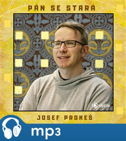 Pán se stará, mp3 - Josef Prokeš