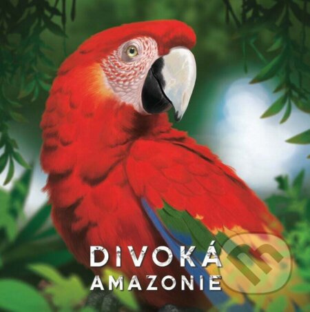 Divoká Amazonie + minirozšírenie ako darček - Jamie Bloom