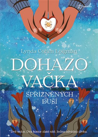 Dohazovačka spřízněných duší