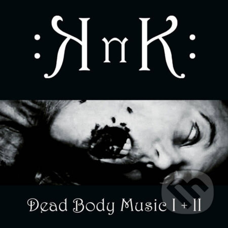 Knk: Dead Body Music I + II - Knk