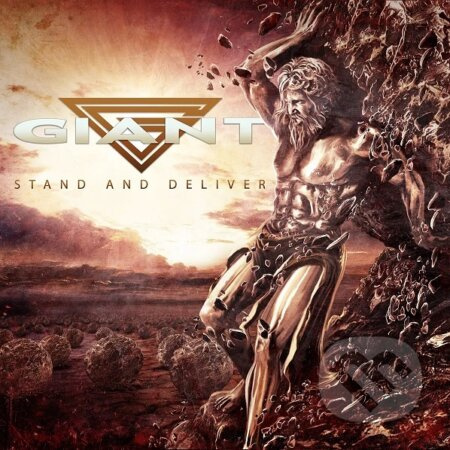 Giant:  Stand And Deliver (CD) - Giant