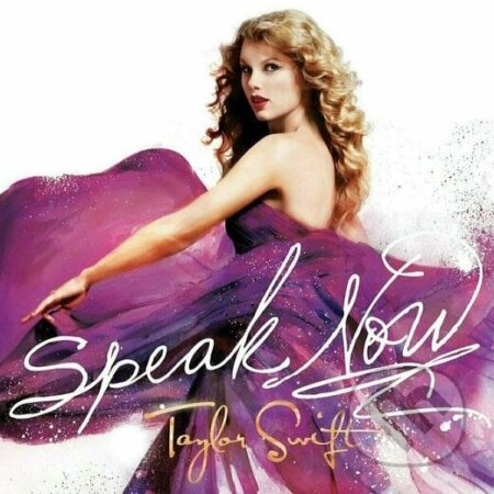 Taylor Swift:  Speak Now - Taylor Swift, Taylor Swift