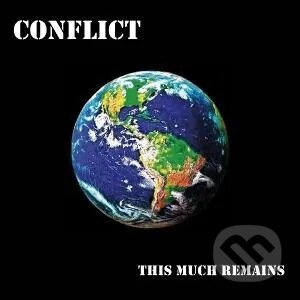 Conflict:  This Much Remains - Conflict