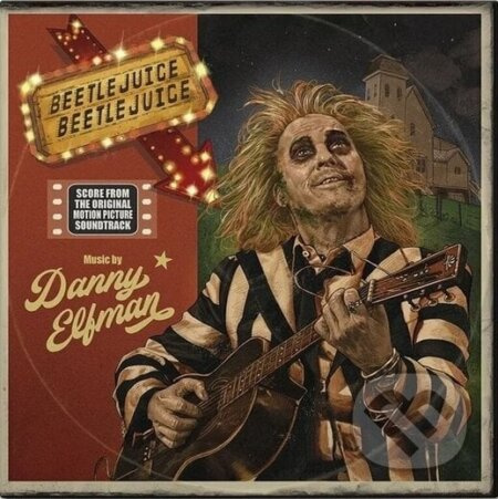 Danny Elfman: Beetlejuice Beetlejuice - Danny Elfman