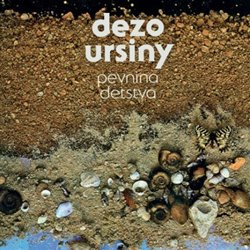 Pevnina detstva - Dežo Ursiny, Ivan Štrpka