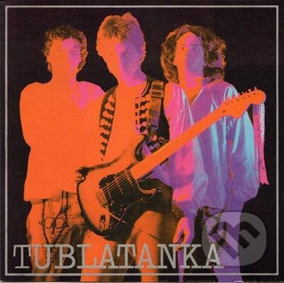 Tublatanka - Tublatanka