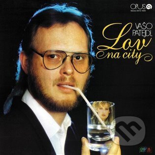 Lov na city - Vašo Patejdl