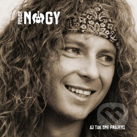 Aj tak sme frajeri - Peter Nagy